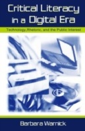Critical Literacy in A Digital Era