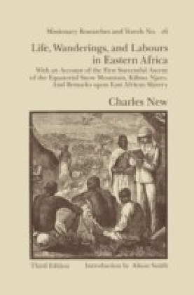 Life, Wanderings and Labours in Eastern Africa