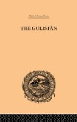 Gulistan; or Rose-Garden of Shekh Muslihu'D-Din Sadi Shiraz main product photo