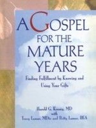 Gospel for the Mature Years