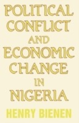 Political Conflict and Economic Change in Nigeria
