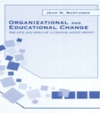 Organizational and Educational Change