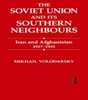 Soviet Union and Its Southern Neighbours