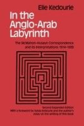 In the Anglo-Arab Labyrinth