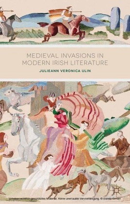 Medieval Invasions in Modern Irish Literature