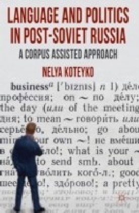 Language and Politics in Post-Soviet Russia