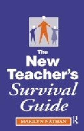 New Teacher's Survival Guide