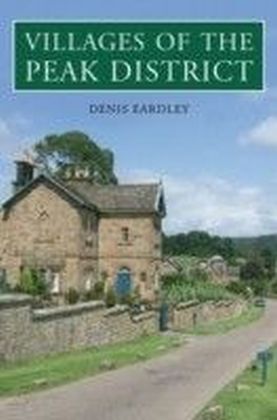 Villages Of The Peak District