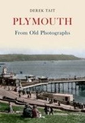 Plymouth From Old Photographs main product photo