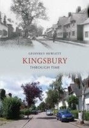 Kingsbury Through Time