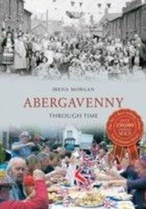 Abergavenny Through Time
