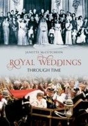 Royal Weddings Through Time