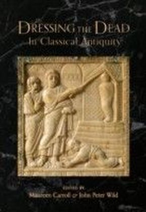 Dressing the Dead in Classical Antiquity