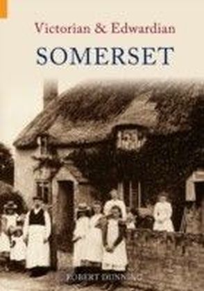 Victorian and Edwardian Somerset