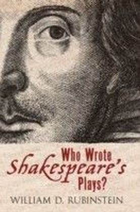 Who Wrote Shakespeare's Plays?