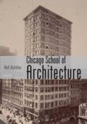 Chicago School of Architecture