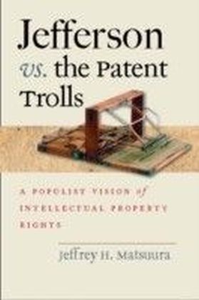 Jefferson vs. the Patent Trolls main product photo