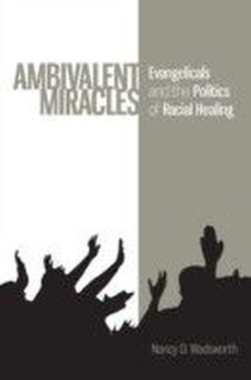 Ambivalent Miracles