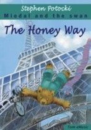 Honey Way. Miodal and the Swan