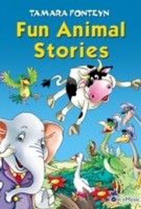 Fun Animal Stories for Children 4-8 Year Old. Adventures with Amazing Animals, Treasure Hunters, Explorers and an Old Locomotive