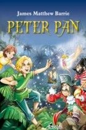 Peter Pan. An Illustrated Classic for Kids and Young Readers