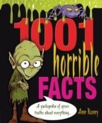 1001 Horrible Facts