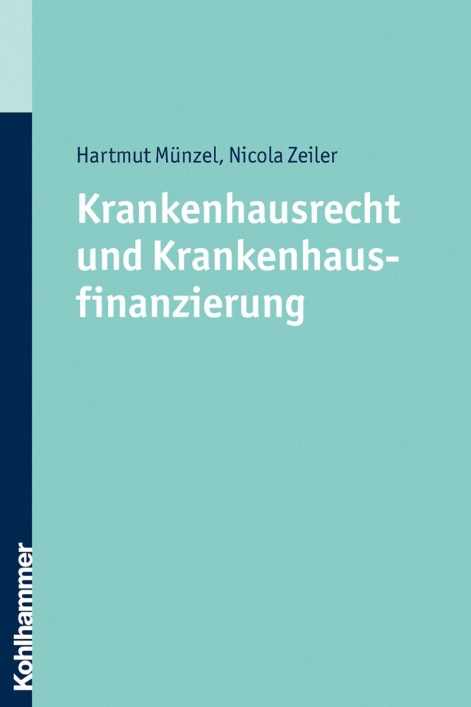 Krankenhausrecht und Krankenhausfinanzierung main product photo