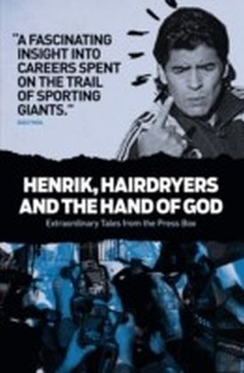 Henrik, Hairdryers and the Hand of God