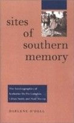 Sites of Southern Memory
