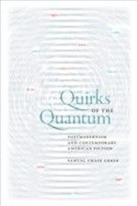 Quirks of the Quantum