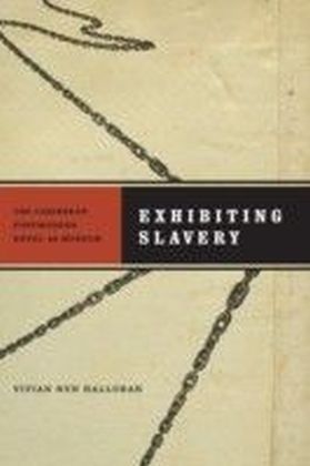 Exhibiting Slavery