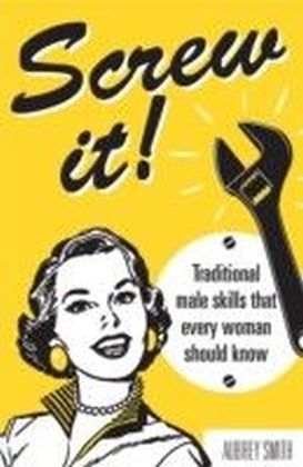 Screw It!