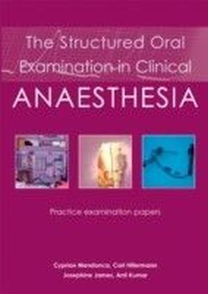 Structured Oral Examination in Clinical Anaesthesia