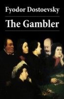Gambler (The Unabridged Hogarth Translation)