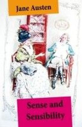 Sense and Sensibility (Unabridged, with the original watercolor illustrations by C.E. Brock)