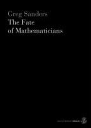 The Fate Of Mathematicians