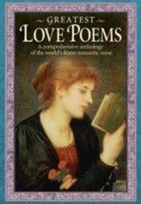 Greatest Love Poems