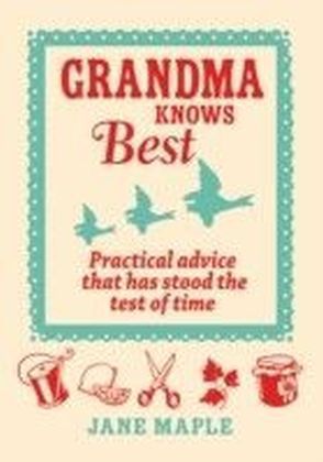 Grandma Knows Best