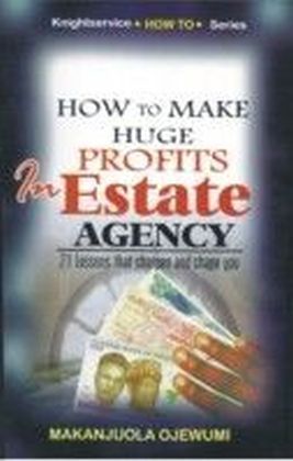 How to Make Huge Profits in Estate Agency main product photo
