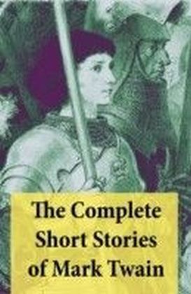 Complete Short Stories of Mark Twain