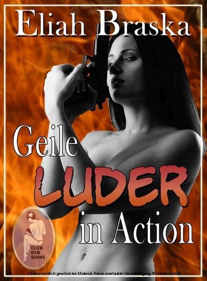 Geile Luder in Action main product photo