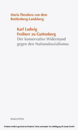 Karl Ludwig Freiherr zu Guttenberg