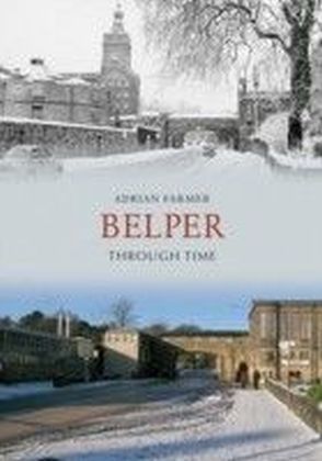 Belper Through Time