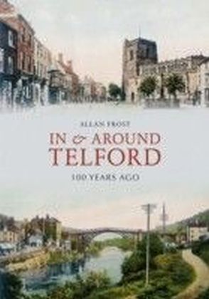 In and Around Telford