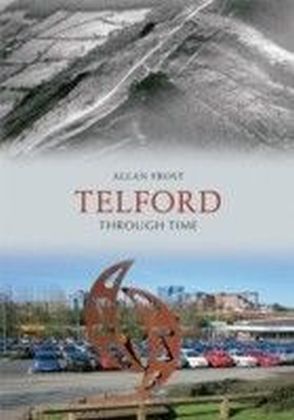 Telford Through Time