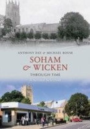 Soham & Wicken Through Time