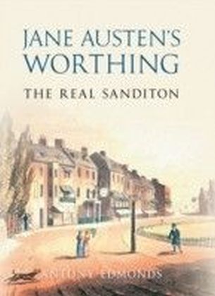 Jane Austen's Worthing