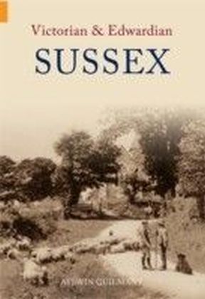 Victorian and Edwardian Sussex