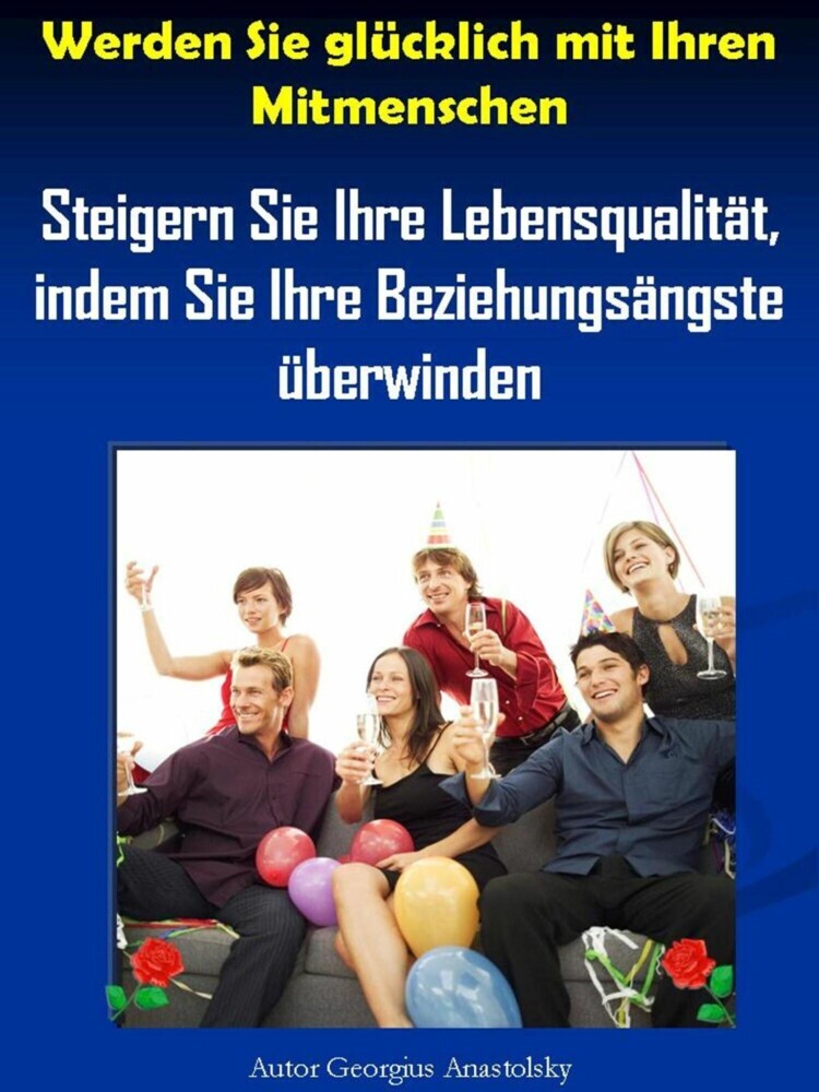 Werden Sie glücklich mit Ihren Mitmenschen main product photo