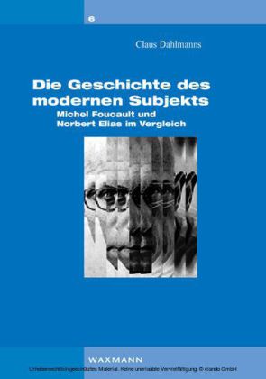 Die Geschichte des modernen Subjekts